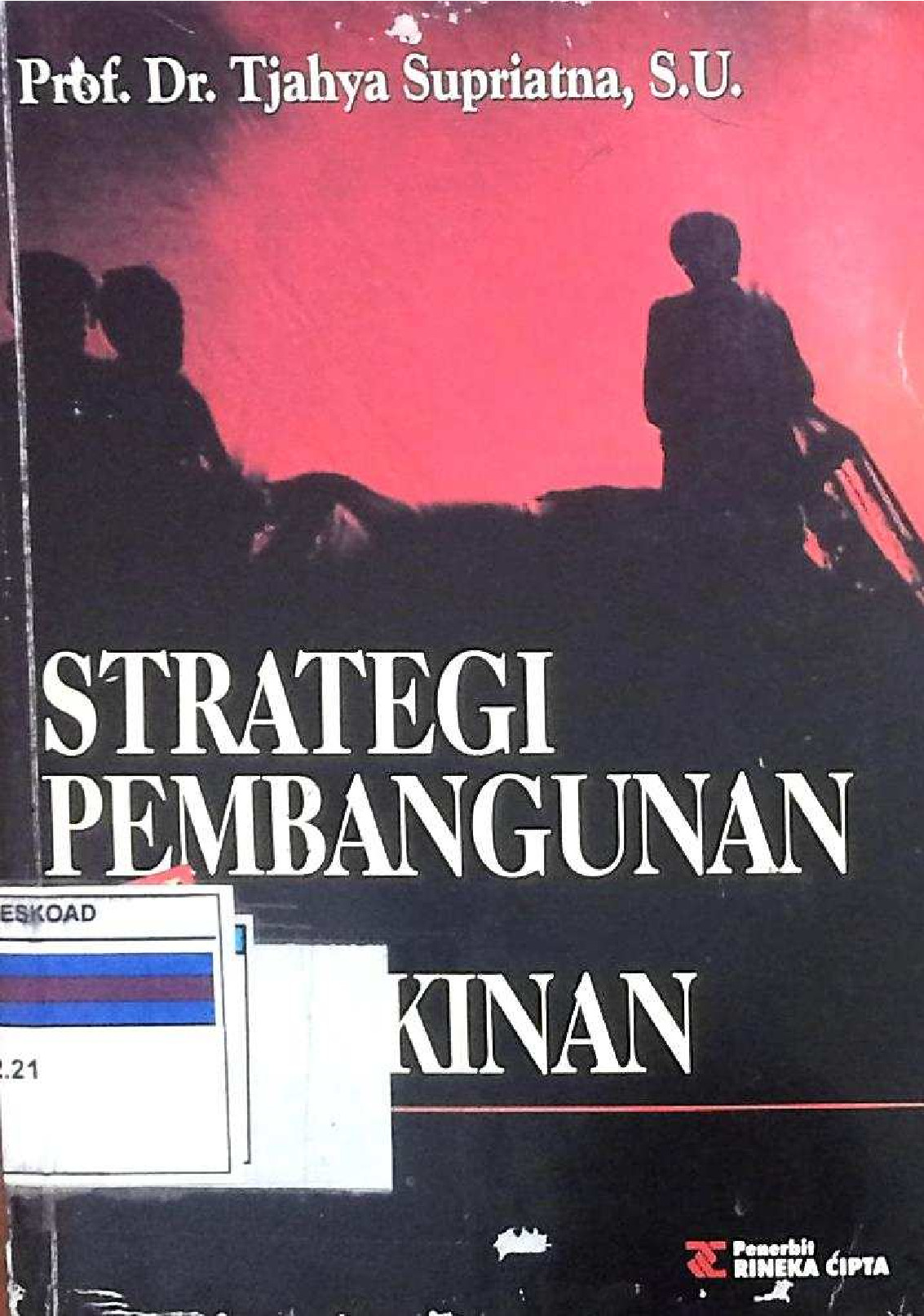 STRATEGI PEMBANGUNAN DAN KEMISKINAN